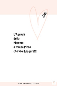 L'agenda della mamma a tempo pieno... che vive leggera!!! - Librerie.coop