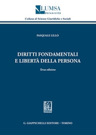 Diritti fondamentali e libertà della persona - Librerie.coop Diritti fondamentali e libertà della persona - Librerie.coop