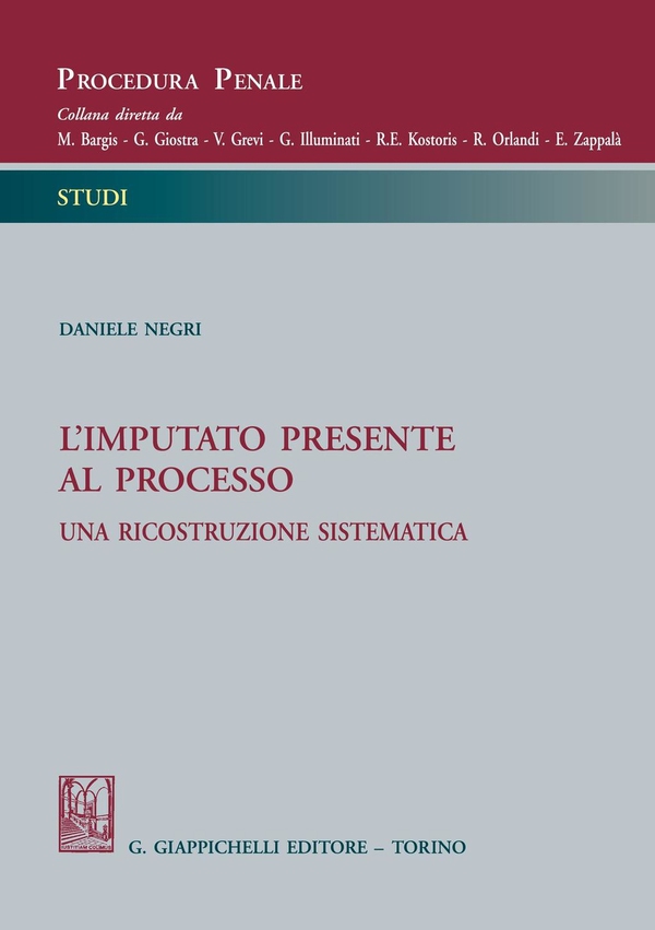 L'imputato presente al processo - Librerie.coop L'imputato presente al processo - Librerie.coop