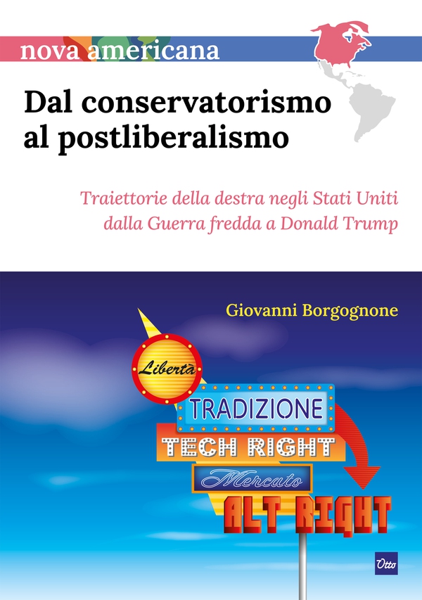 Dal conservatorismo al postliberalismo - Librerie.coop