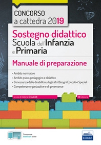 Sostegno didattico scuola dell'infanzia e primaria. Manuale di preparazione - Librerie.coop