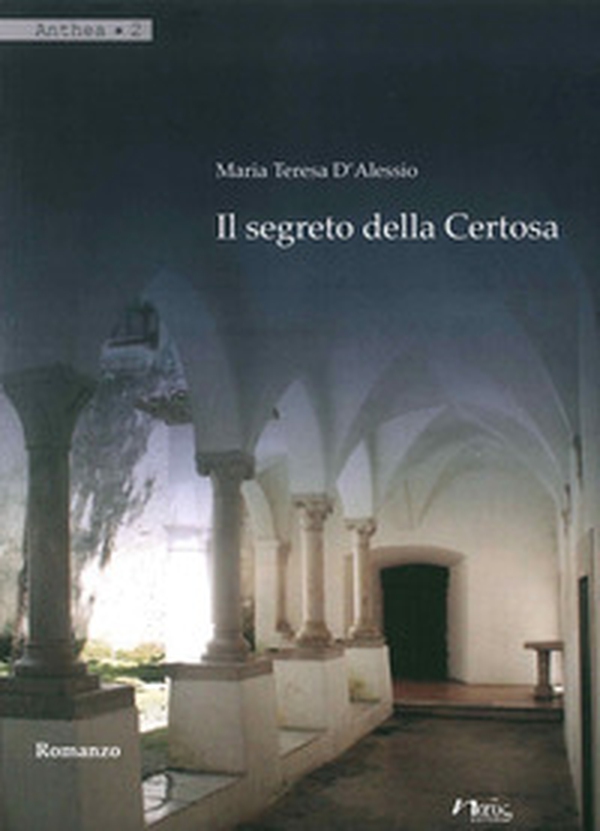 Il segreto della Certosa - Librerie.coop Il segreto della Certosa - Librerie.coop