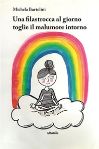 Una filastrocca al giorno toglie il malumore intorno - Librerie.coop