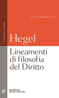 Lineamenti di filosofia del diritto. Testo tedesco a fronte - Librerie.coop Lineamenti di filosofia del diritto. Testo tedesco a fronte - Librerie.coop