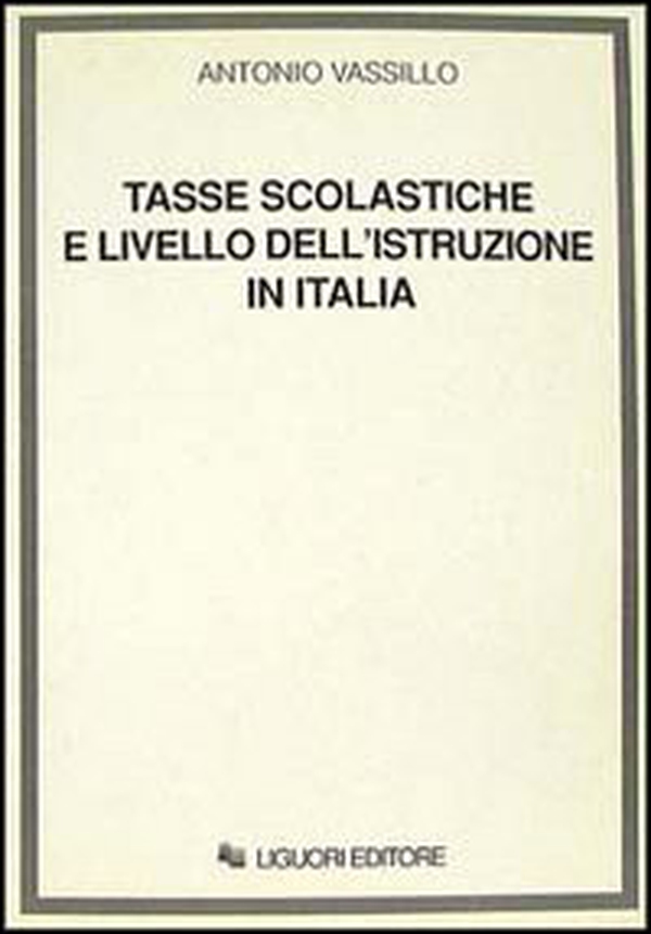 Tasse scolastiche e livello dell'istruzione in Italia - Librerie.coop Tasse scolastiche e livello dell'istruzione in Italia - Librerie.coop