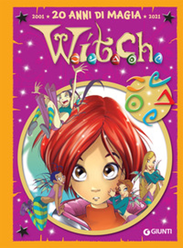 W.i.t.c.h. Le più belle storie special. 20 anni di magia - Librerie.coop W.i.t.c.h. Le più belle storie special. 20 anni di magia - Librerie.coop