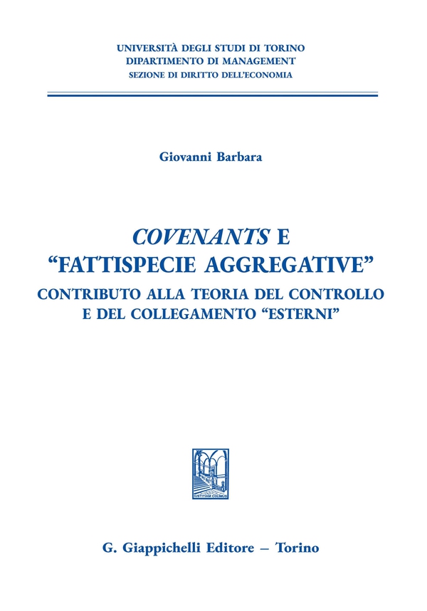 Covenants e “fattispecie aggregative” - e-Book - Librerie.coop Covenants e “fattispecie aggregative” - e-Book - Librerie.coop