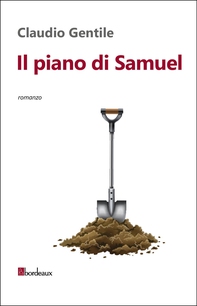 Il piano di Samuel - Librerie.coop Il piano di Samuel - Librerie.coop