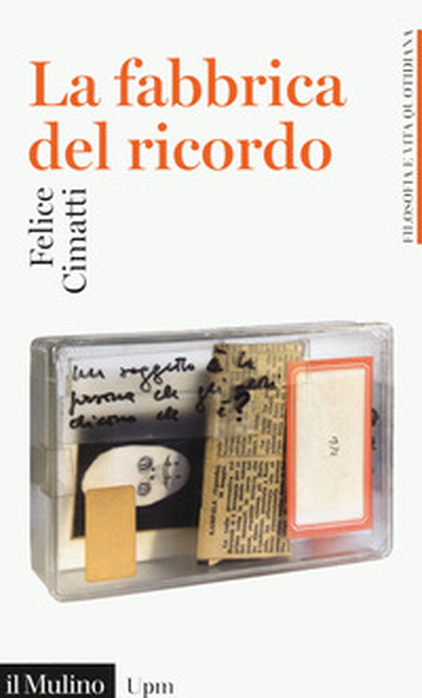 La fabbrica del ricordo - Librerie.coop La fabbrica del ricordo - Librerie.coop