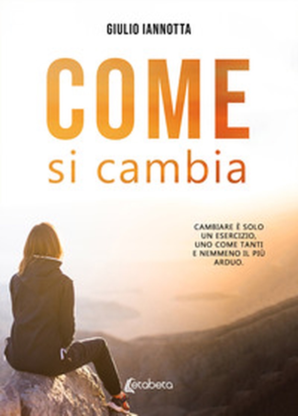 Come si cambia - Librerie.coop Come si cambia - Librerie.coop