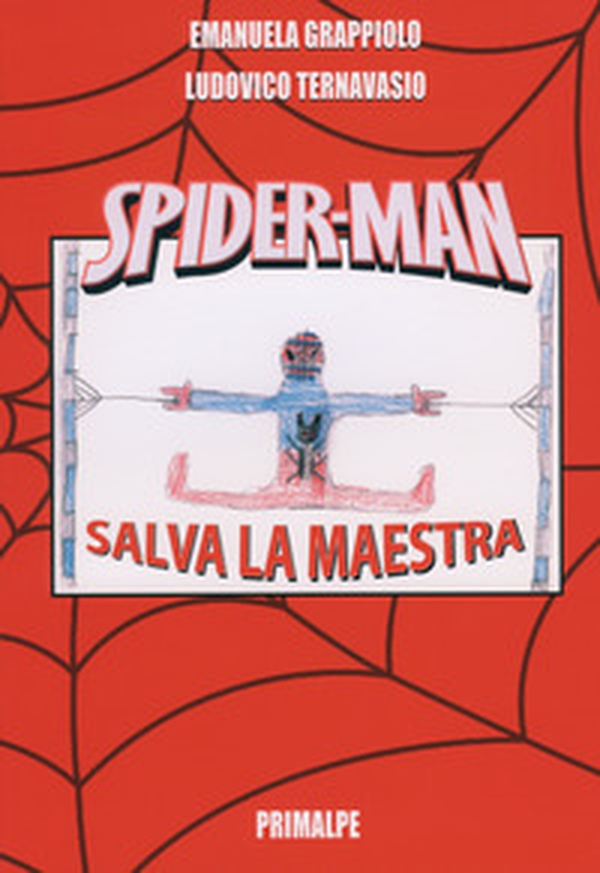 Spider-man. Salva la maestra - Librerie.coop Spider-man. Salva la maestra - Librerie.coop