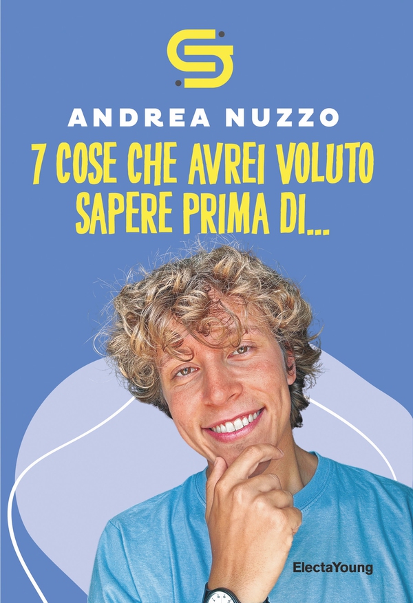 Le 7 cose che avrei voluto sapere prima di... - Librerie.coop Le 7 cose che avrei voluto sapere prima di... - Librerie.coop