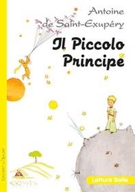 Il piccolo principe - Librerie.coop Il piccolo principe - Librerie.coop