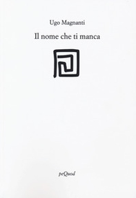 Il nome che ti manca - Librerie.coop