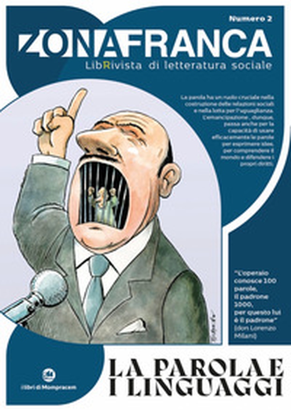 Zona franca. LibRivista di letteratura sociale - Vol. 2 - Librerie.coop