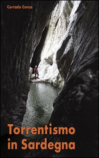 Torrentismo in Sardegna - Librerie.coop Torrentismo in Sardegna - Librerie.coop