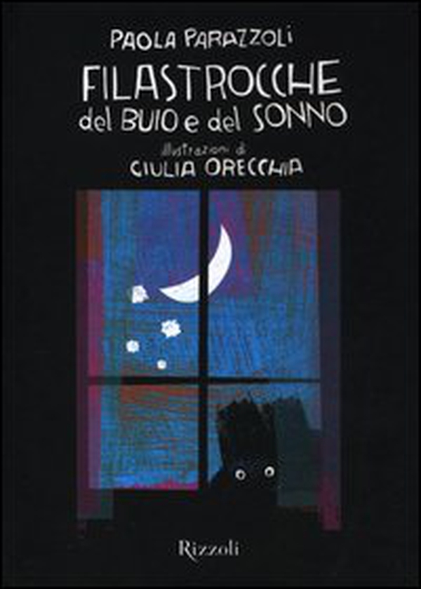 Filastrocche del buio e del sonno - Librerie.coop Filastrocche del buio e del sonno - Librerie.coop