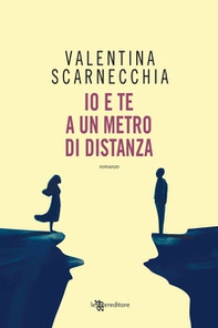Io e te a un metro di distanza - Librerie.coop