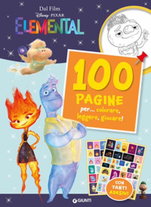 100 pagine per... colorare, leggere, giocare! Elemental. Sticker special color - Librerie.coop 100 pagine per... colorare, leggere, giocare! Elemental. Sticker special color - Librerie.coop