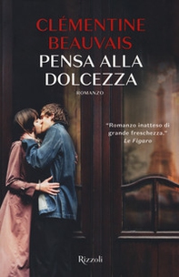 Pensa alla dolcezza - Librerie.coop