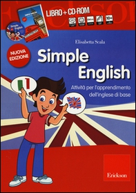 Simple English. Attività per l'apprendimento dell'inglese di base. Kit - Librerie.coop