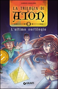 L'ultimo sortilegio. La trilogia di Aton - Librerie.coop