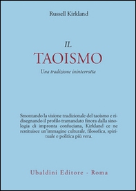 Il taoismo. Una tradizione ininterrotta - Librerie.coop Il taoismo. Una tradizione ininterrotta - Librerie.coop