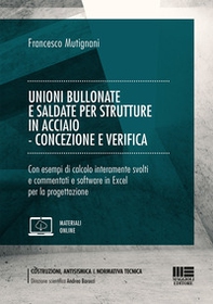 Unioni bullonate e saldate per strutture in acciaio. Concezione e verifica - Librerie.coop
