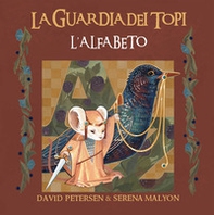 L'alfabeto. La guardia dei topi - Librerie.coop