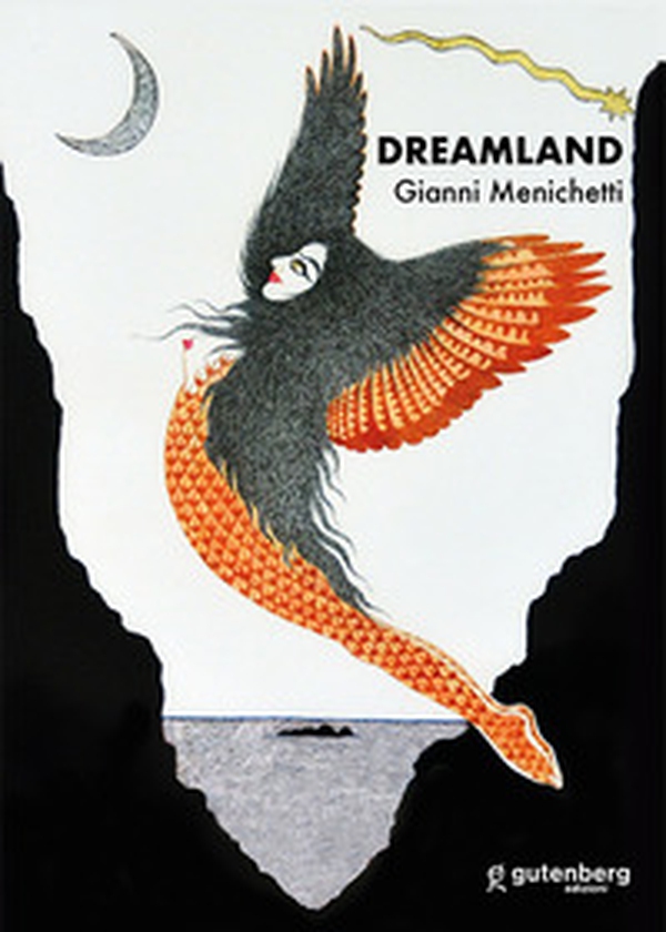 Dreamland. Gianni Menichetti - Librerie.coop Dreamland. Gianni Menichetti - Librerie.coop