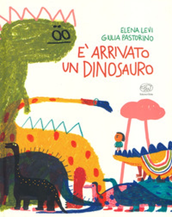 È arrivato un dinosauro - Librerie.coop È arrivato un dinosauro - Librerie.coop