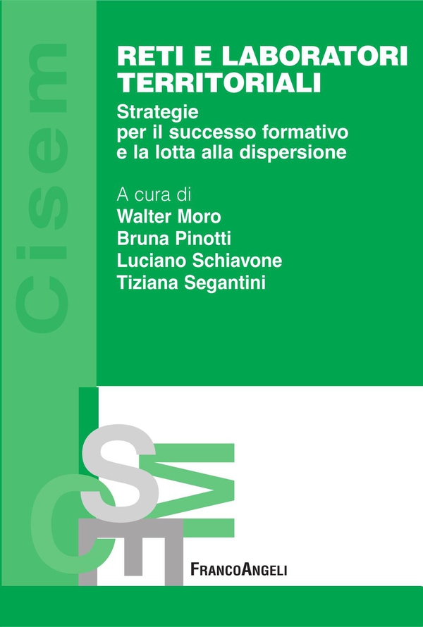 Reti e laboratori territoriali. Strategie per il successo formativo e la lotta alla dispersione - Librerie.coop Reti e laboratori territoriali. Strategie per il successo formativo e la lotta alla dispersione - Librerie.coop