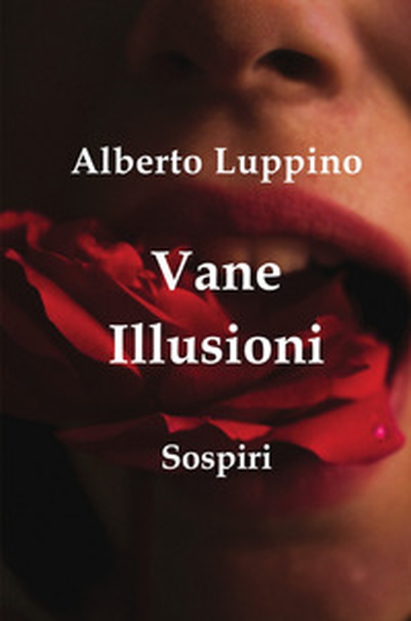 Vane illusioni. Sospiri - Librerie.coop Vane illusioni. Sospiri - Librerie.coop