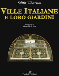 Ville italiane e loro giardini - Librerie.coop Ville italiane e loro giardini - Librerie.coop