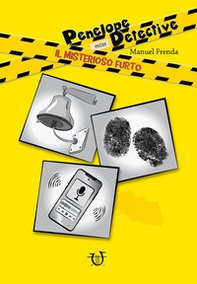 Il misterioso furto. Penelope detective - Librerie.coop