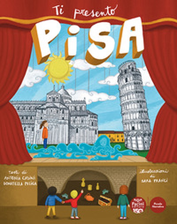 Ti presento Pisa - Librerie.coop Ti presento Pisa - Librerie.coop