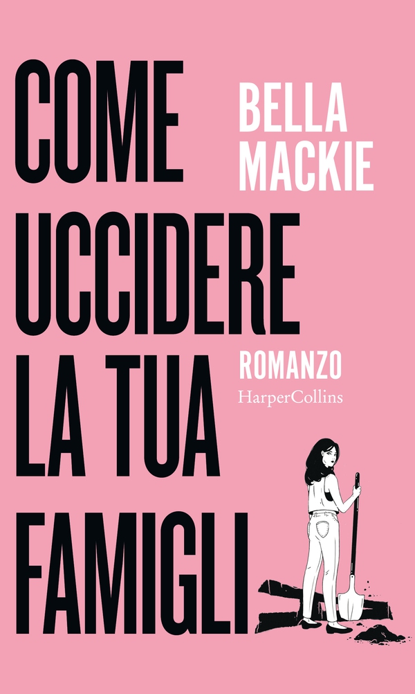 Come uccidere la tua famiglia - Librerie.coop Come uccidere la tua famiglia - Librerie.coop