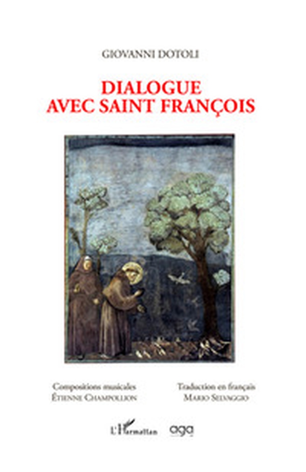 Dialogue avec Saint François - Librerie.coop Dialogue avec Saint François - Librerie.coop
