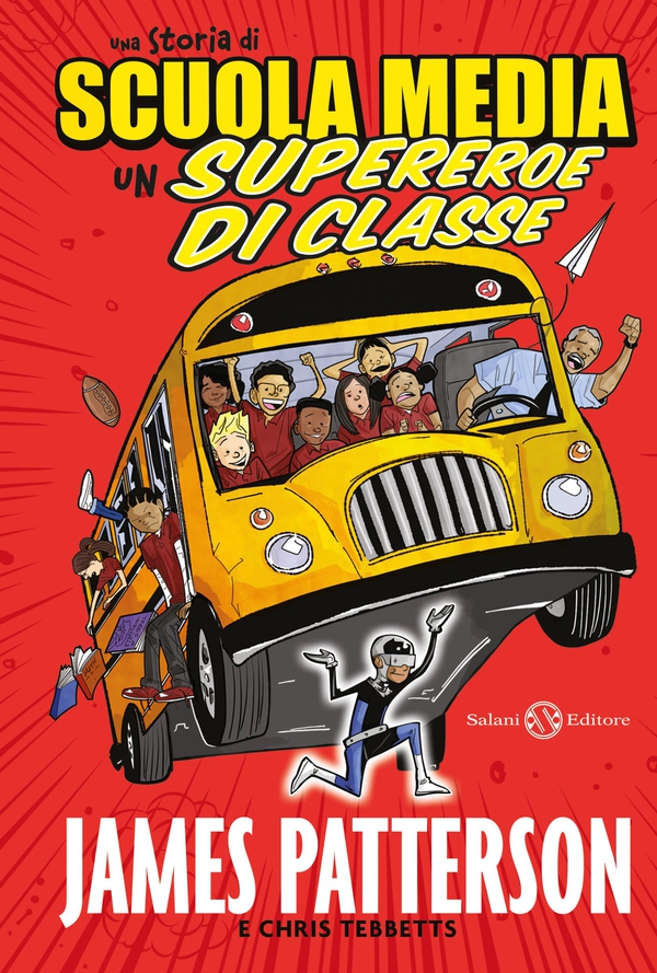 Un supereroe di classe - Librerie.coop Un supereroe di classe - Librerie.coop