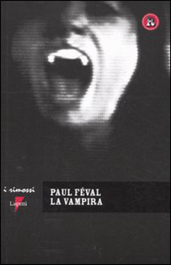 La vampira - Librerie.coop La vampira - Librerie.coop