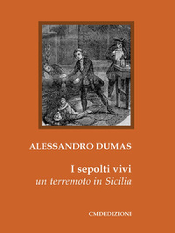 I sepolti vivi. Un terremoto in Sicilia - Librerie.coop I sepolti vivi. Un terremoto in Sicilia - Librerie.coop