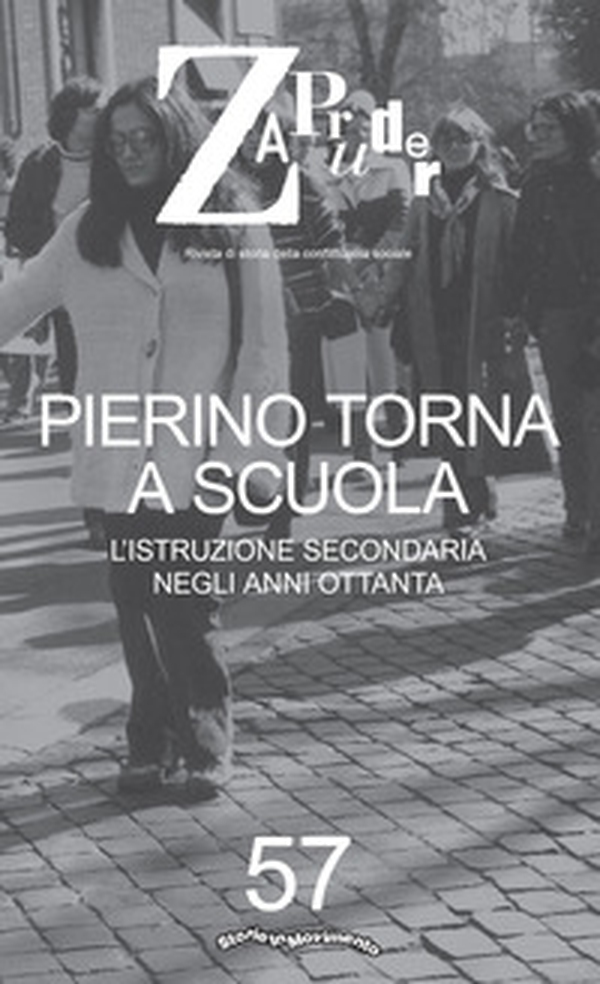 Zapruder. Rivista di storia della conflittualità sociale - Librerie.coop Zapruder. Rivista di storia della conflittualità sociale - Librerie.coop