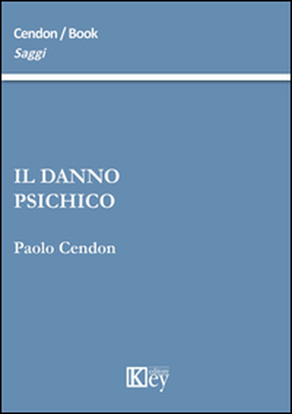 Il danno psichico - Librerie.coop Il danno psichico - Librerie.coop