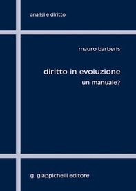 Diritto in evoluzione. Un manuale? - Librerie.coop