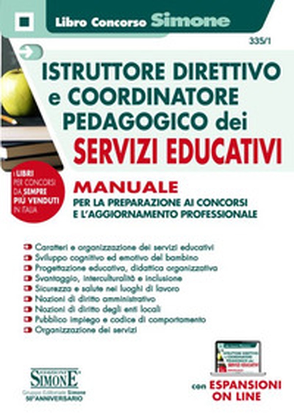 Istruttore direttivo e coordinatore pedagogico dei servizi educativi. Manuale per la preparazione ai concorsi e l'aggiornamento professionale - Librerie.coop Istruttore direttivo e coordinatore pedagogico dei servizi educativi. Manuale per la preparazione ai concorsi e l'aggiornamento professionale - Librerie.coop