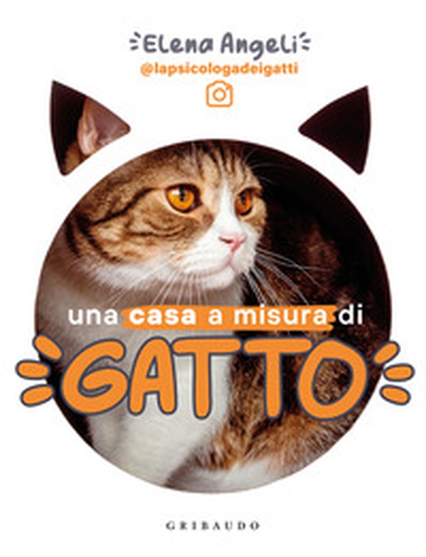 Una casa a misura di gatto - Librerie.coop Una casa a misura di gatto - Librerie.coop