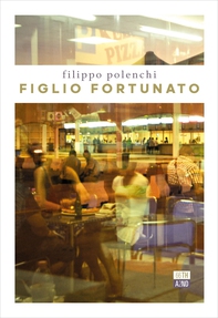 Figlio fortunato - Librerie.coop