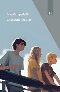 Lasciare tutto - Librerie.coop