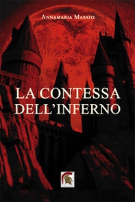 La contessa dell'inferno - Librerie.coop La contessa dell'inferno - Librerie.coop