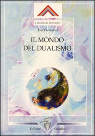 Il mondo del dualismo - Librerie.coop